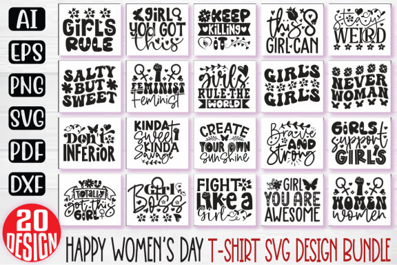 Happy Women's Day SVG And T-shirt Design Bundle. Happy Mother's Day SVG And T-shirt Design Bundle. Mom Mama Mummy SVG Quote T-shirt Design Bundle. Motivational SVG And T-shirt Design Bundle Vector EPS Editable Files