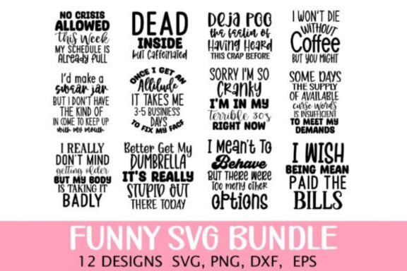 Funny SVG Bundle, Sarcastic SVG Bundle