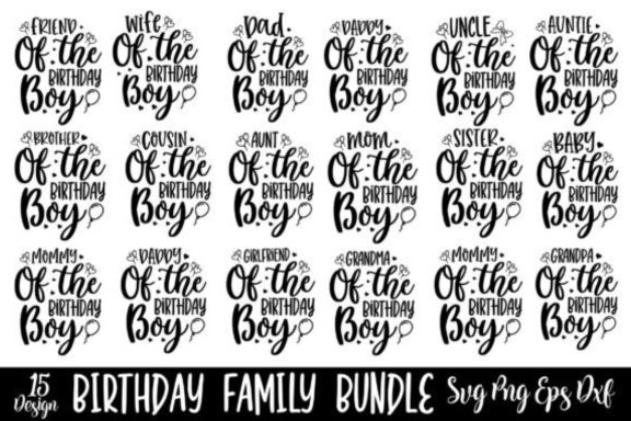 Birthday Family Svg Bundle