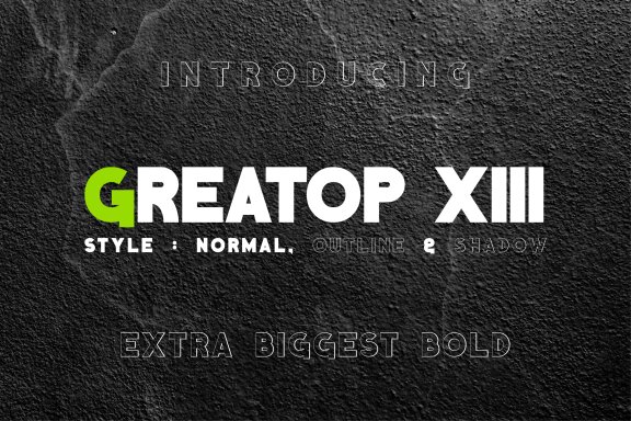 GREATOP XIII Font