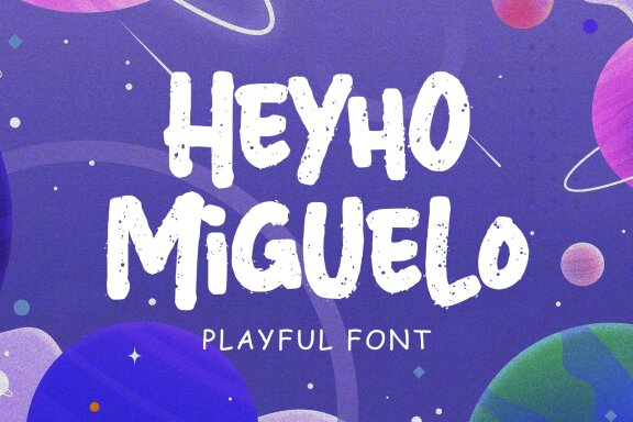 Heyho Miguelo! – Playful Font