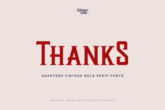 Quarters | Vintage Bold Serif Family