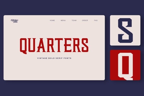 Quarters | Vintage Bold Serif Family