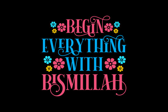 Speaking of Bismillah