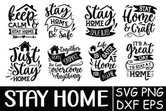 Stay Home Lettering Quotes Bundle Quaran