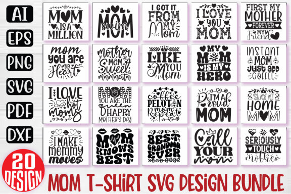 Happy Mother's Day SVG And T-shirt Design Bundle