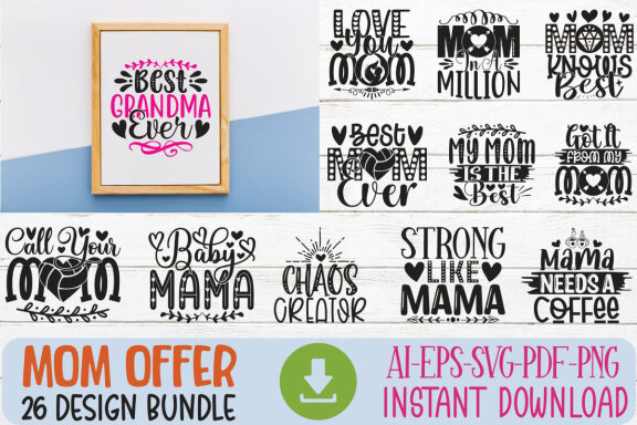 Happy Mother's Day SVG And T-shirt Design Bundle
