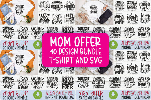 Happy Mother's Day SVG And T-shirt Design Bundle