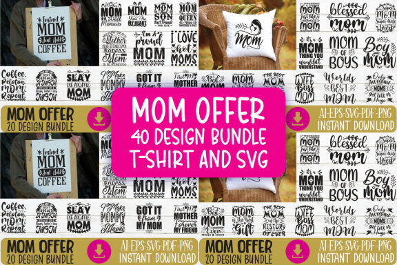 Happy Mother's Day SVG And T-shirt Design Bundle