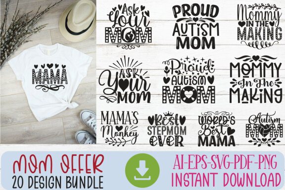 Happy Mother's Day SVG And T-shirt Design Bundle