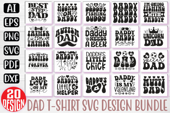 Happy Father's Day SVG And T-shirt Design Bundle