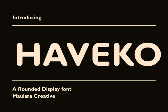 Haveko Rounded Display Font