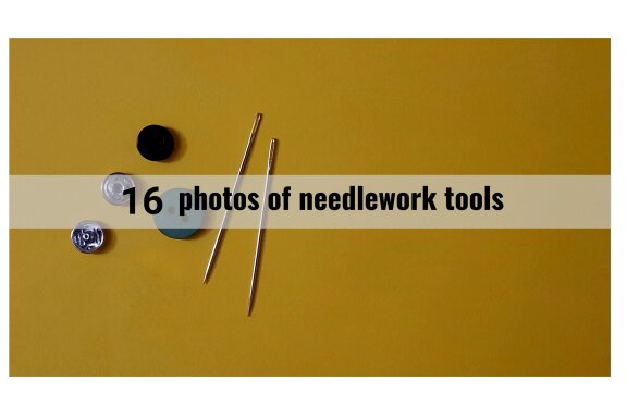 16 photos of needlework tools