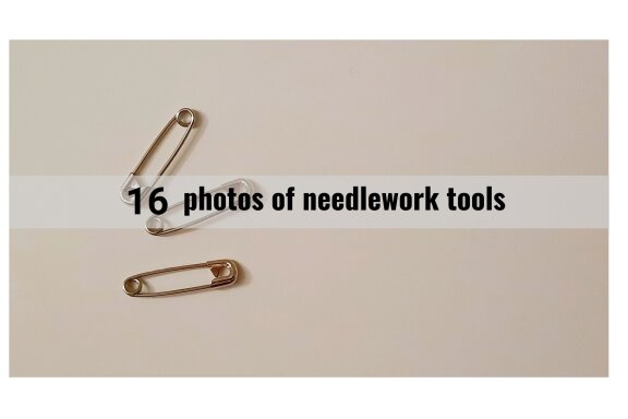 16 photos of needlework tools