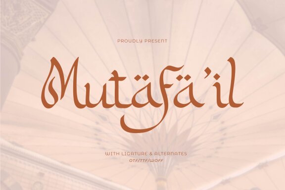 Mutafa’il | Arabic Style Typeface