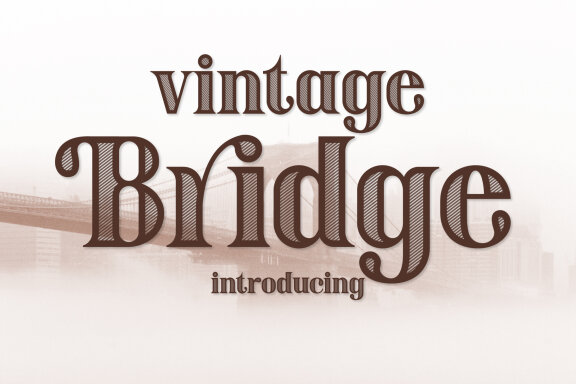 Vintage Bridge Font