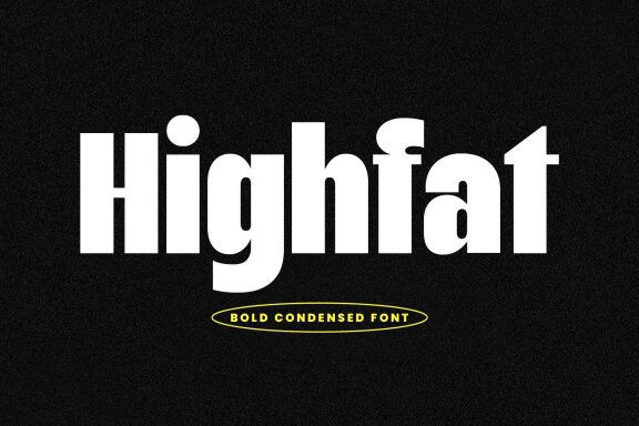 Highfat - Bold Condensed