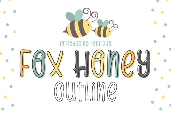 Fox Honey & Fox Honey Outline Fonts
