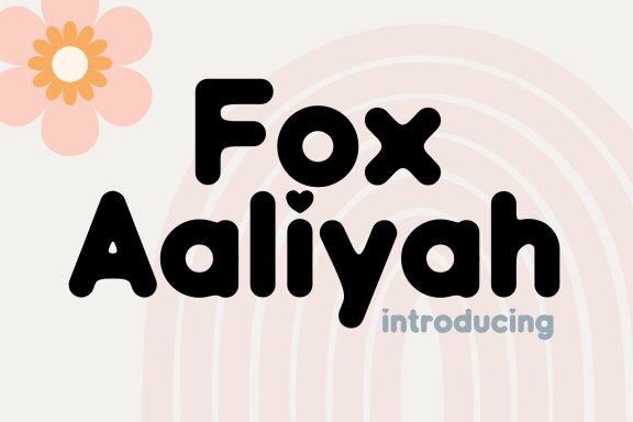 Fox Aaliyah Font