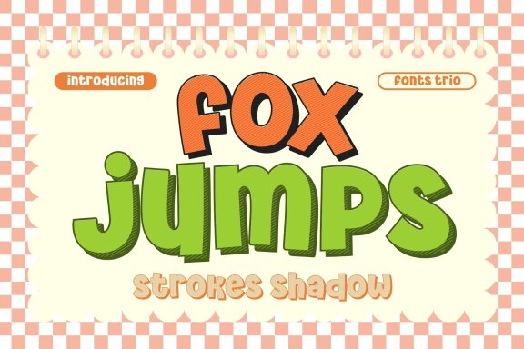 Fox Jumps Font Trio