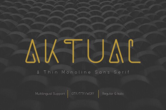 Aktual | Thin Monoline Sans Serif