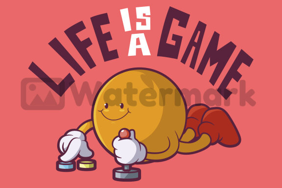 Life is a Game!
