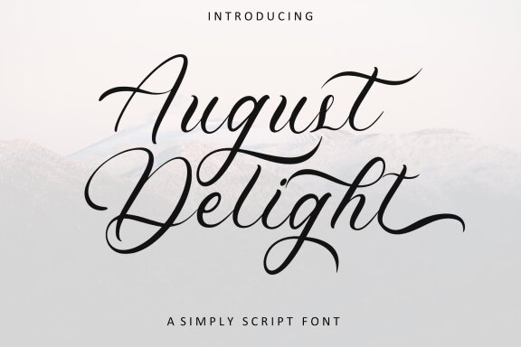 August Delight
