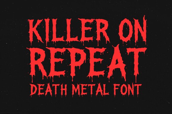 Killer on Repeat Font