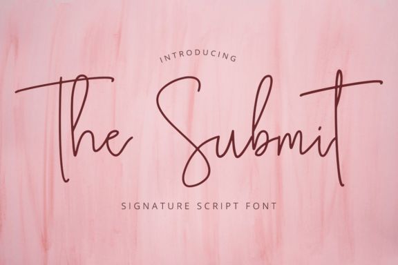 The Submit - Handwritten Script Lovely Fonts