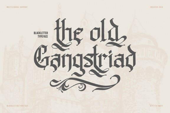 Old Gangstriad | Blackletter Typeface
