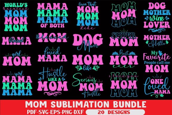 Mom Sublimation Bundle