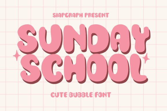 Sunday School - Cute Bubble Font