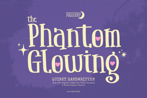 Phantom Glowing | Quirky Handwritten