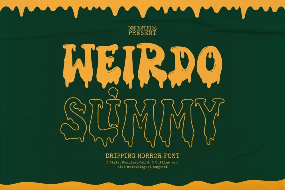 Weirdo Slimmy | Dripping Horror Font